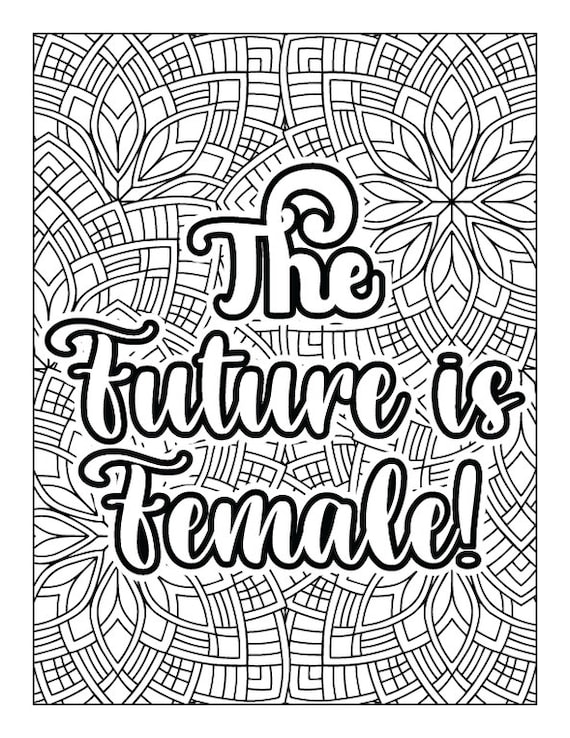 Adult Inspirational Quote Coloring Page Printable Feminist - Etsy