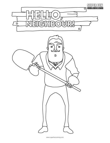 Hello Neighbor Coloring Page - Super Fun Coloring