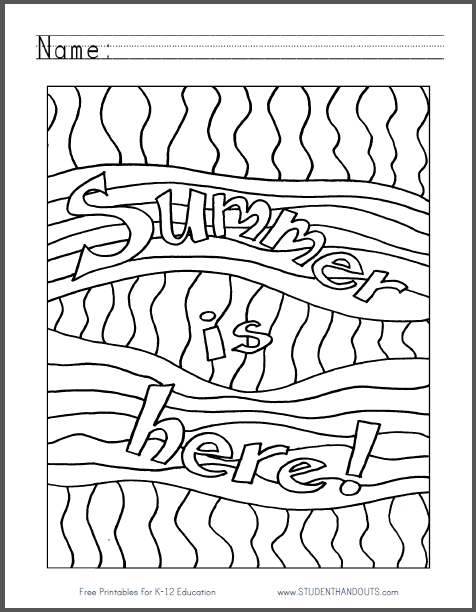 Summer Is Here Coloring Sheet | Summer coloring pages, School coloring pages,  Summer coloring sheets