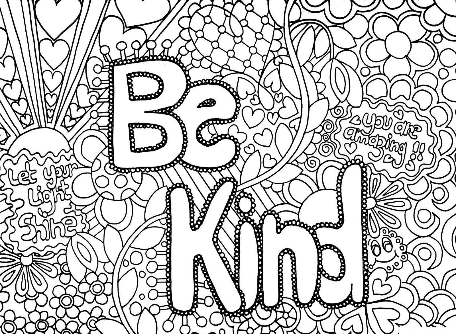 Difficult Advanced Letter Be Kind Coloring Pages - Hard Coloring Pages - Coloring  Pages For Kids And Adults