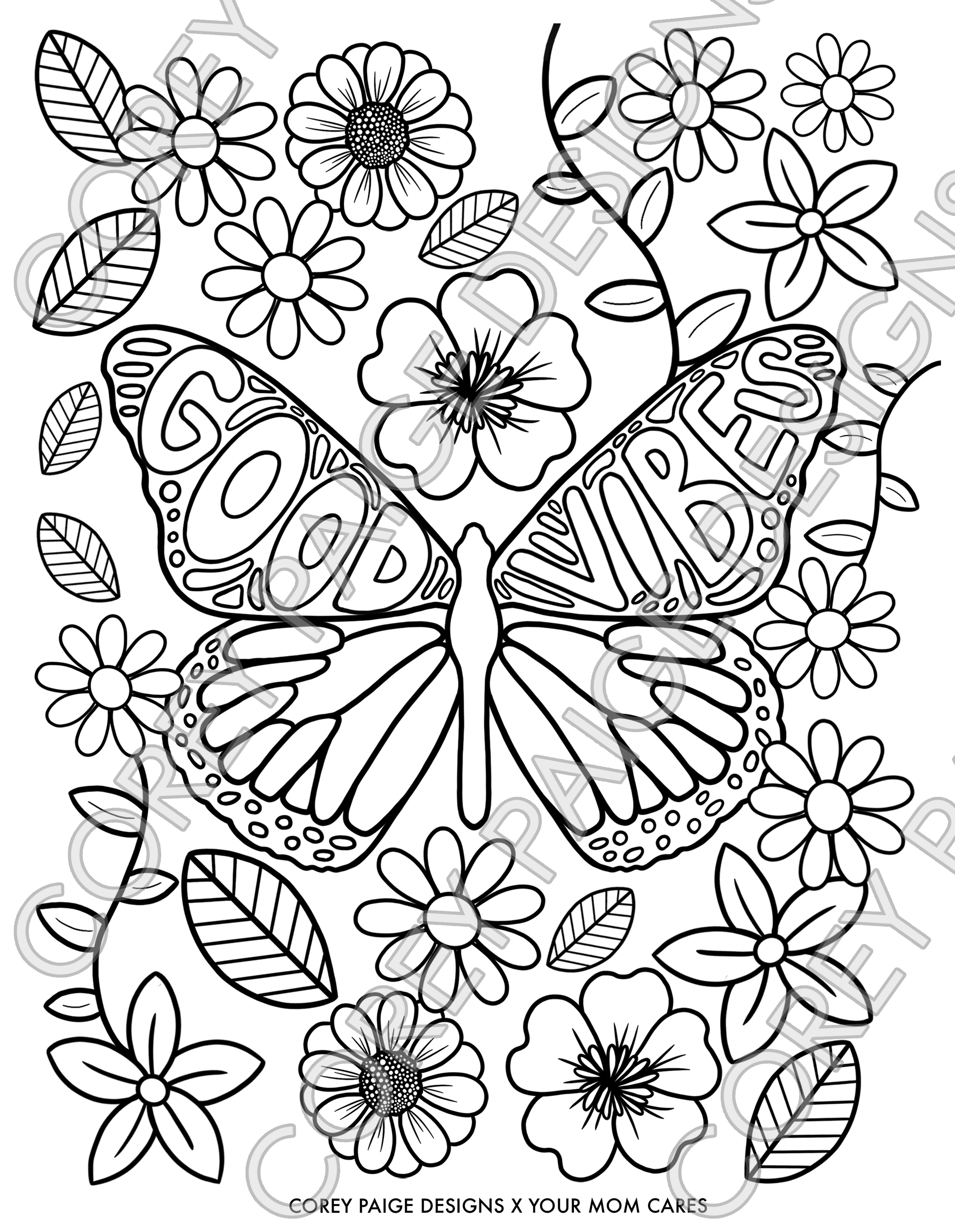 Good Vibes Butterfly Coloring Sheet – CoreyPaigeDesigns