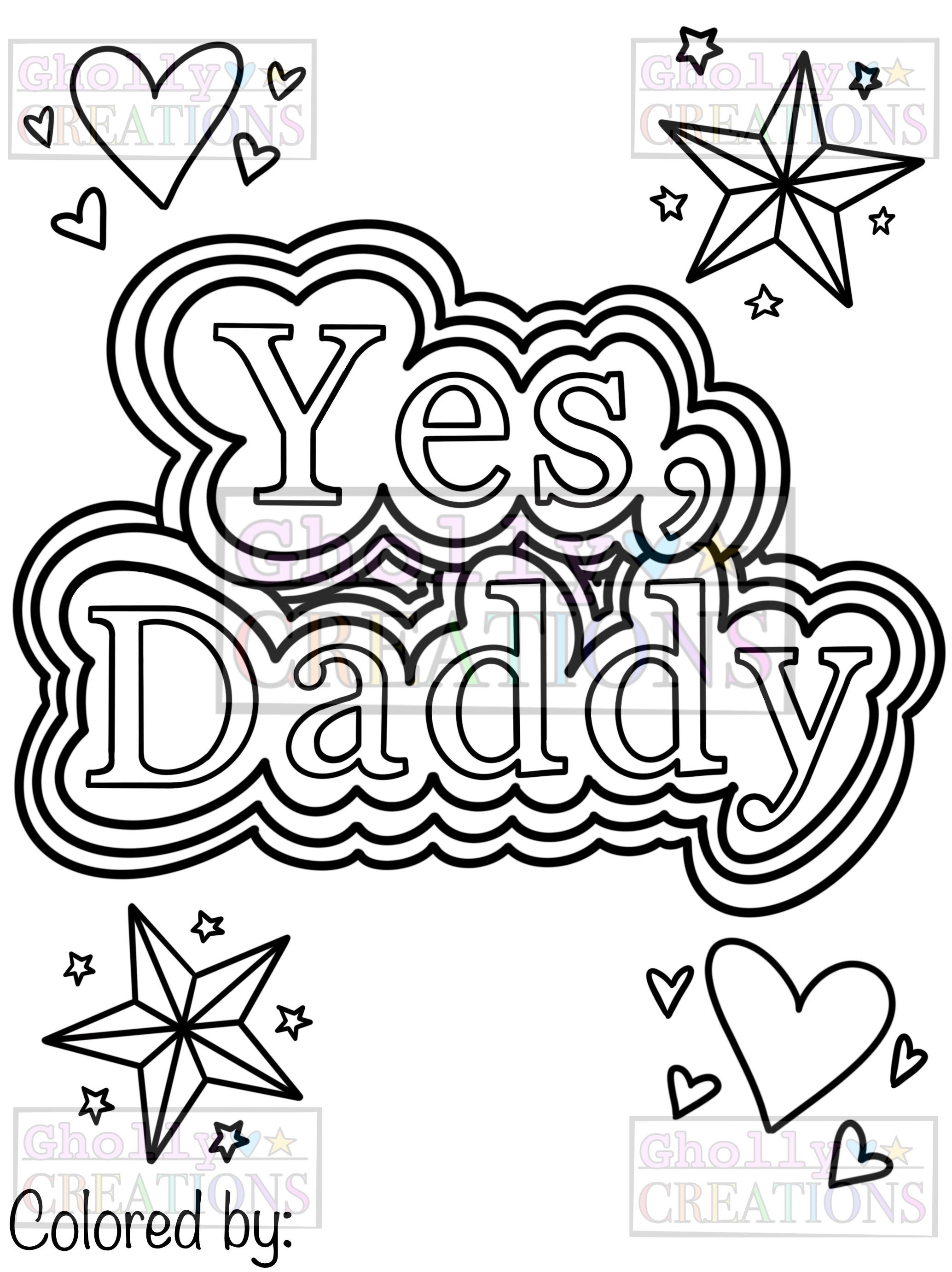 Yes Daddy Ddlg Coloring Page - Etsy