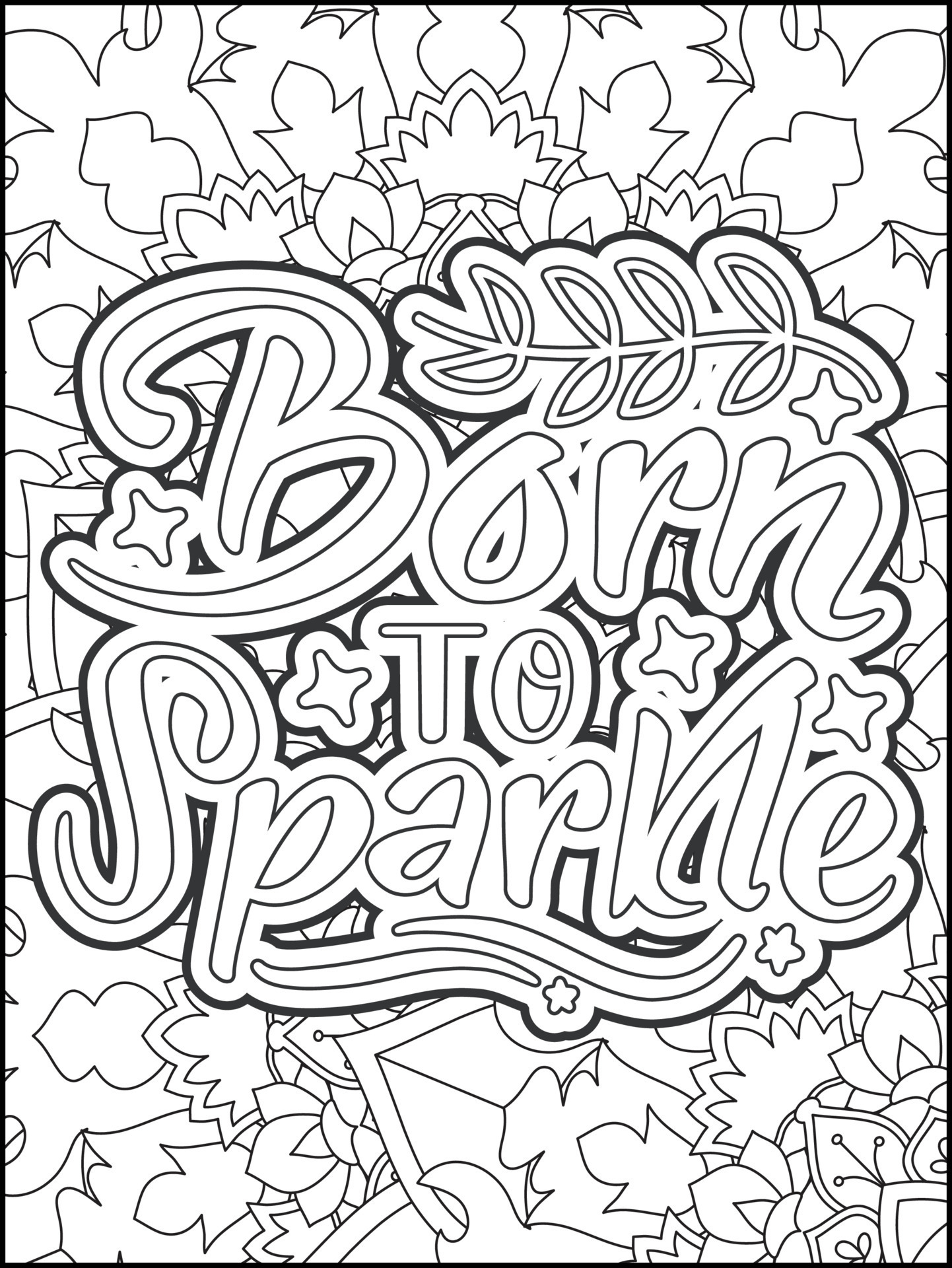 Motivational quotes coloring page. Inspirational quotes coloring page.  Positive quotes coloring page. Good vibes. Motivational swear word.  Motivational typography. 7279720 Vector Art at Vecteezy