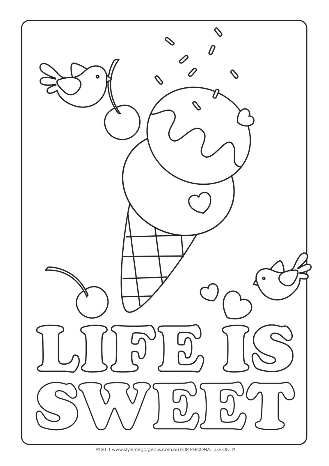 Style Me Gorgeous: Life Is Sweet - Free Coloring Page | Ice cream ...