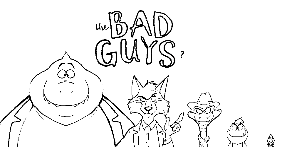 Bad Guys Coloring Pages - The Bad Guys Coloring Pages - Coloring Pages For  Kids And Adults