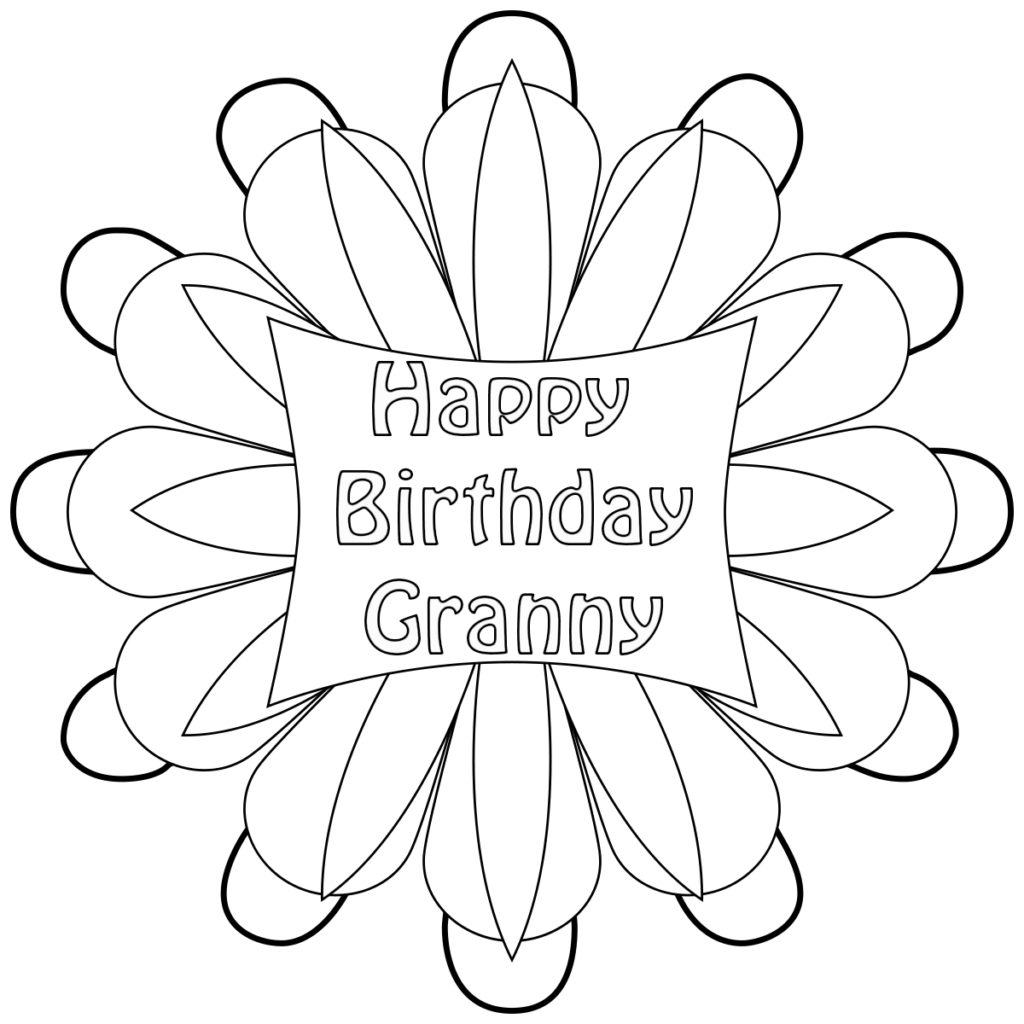 Happy Birthday Grandmother, Grandma, Granny Coloring Pages