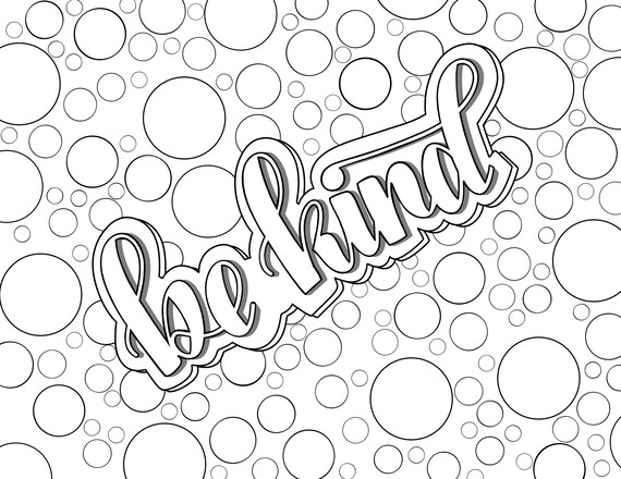 Coloring Page Digital Download / Be Kind / Kindess Coloring - Etsy