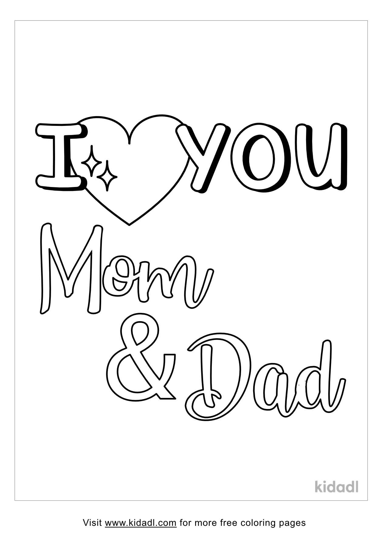 I Love You Mom And Dad Coloring Pages | Free Words-and-quotes Coloring Pages  | Kidadl
