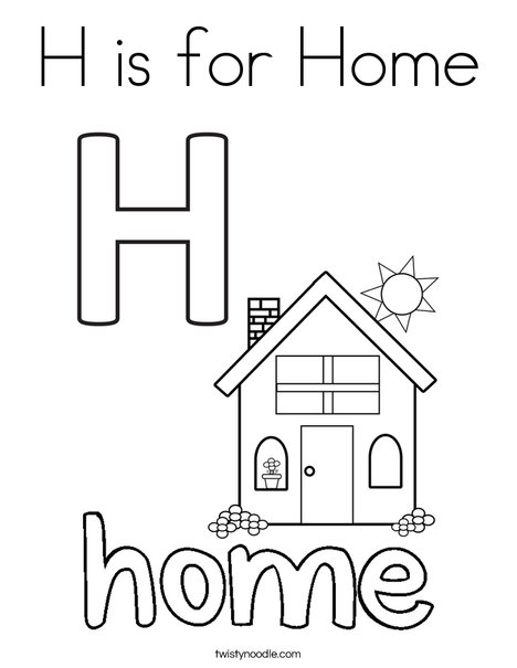 H is for Home Coloring Page - Twisty Noodle