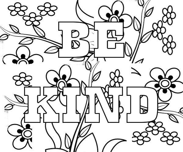 Amazing Be Kind Coloring Pages : Here you can get Amazing Be Kind Coloring  Pages.It is fr… | Free printable coloring pages, Coloring pages, Printable coloring  pages