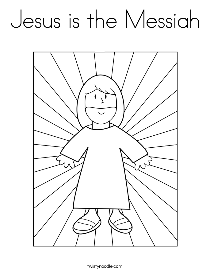 Jesus is the Messiah Coloring Page - Twisty Noodle