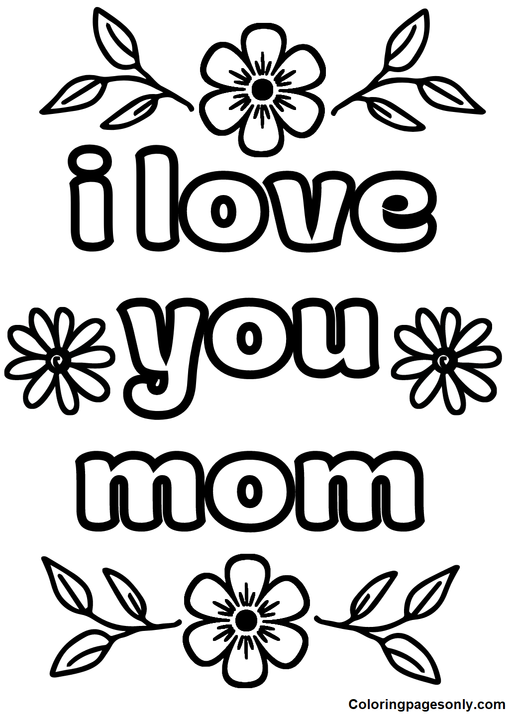I Love Mom Coloring Pages - Coloring Pages For Kids And Adults