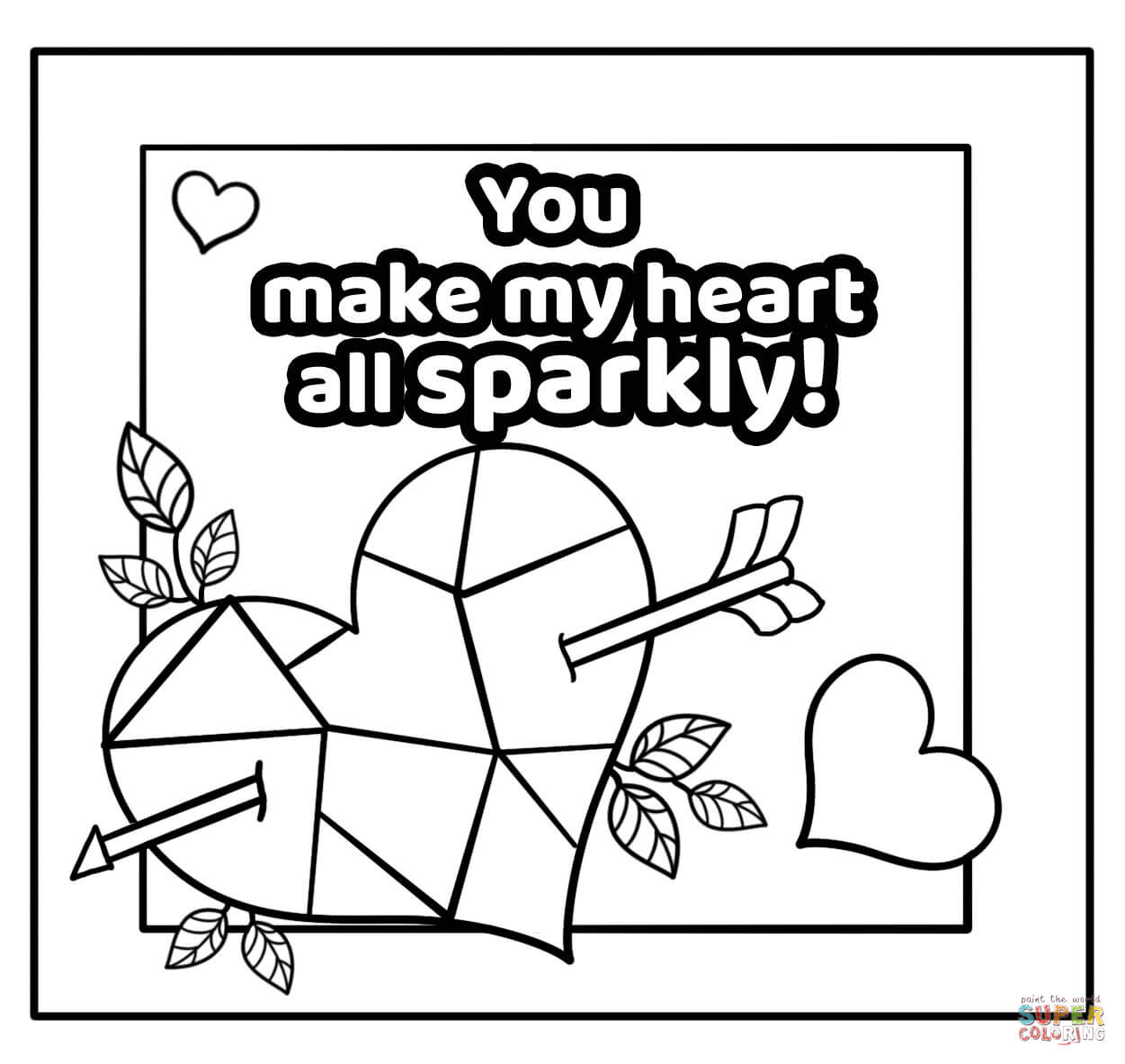 You Make My Heart All Sparkly - Encouraging Valentine Note coloring page |  Free Printable Coloring Pages