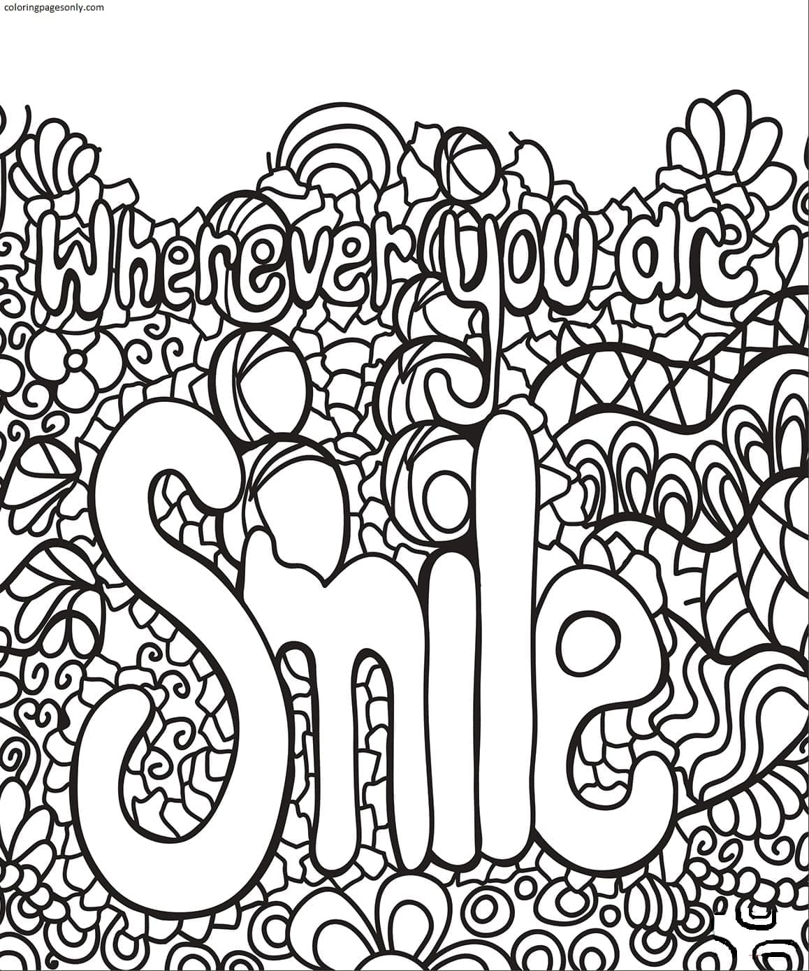 Wherever You are Smile Coloring Pages - Teenage Coloring Pages - Coloring  Pages For Kids And Adults