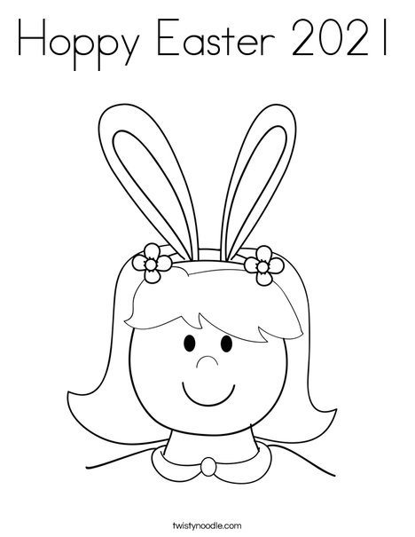 Hoppy Easter 2021 Coloring Page - Twisty Noodle