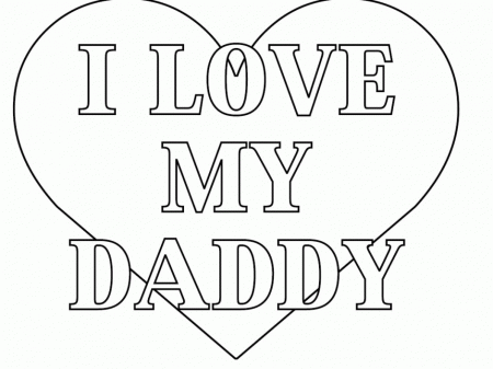 Coloring Pages Love My Daddy Coloring Pages For Kids Color On 
