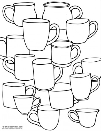 Free Coloring Page of Mugs and Cups for coloring and decorating. Copyright  2019 Kendra Shedenhelm — Kendra Shedenhelm