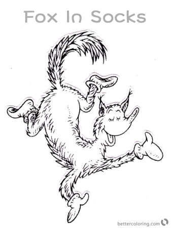 Fox in Socks by Dr Seuss Coloring Pages Fox Dancing | Seuss crafts ...
