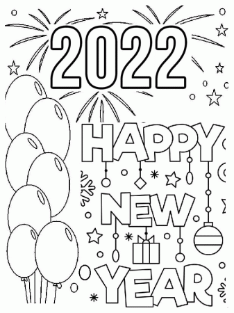 2022 New Year Printable Coloring Pages - Happy New Year 2022 Coloring Pages  - Coloring Pages For Kids And Adults