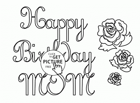 Happy Birthday Mom coloring page for kids, holiday coloring pages ...