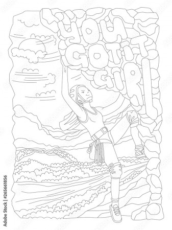 Cute hand draw coloring page with brave climbing girl. Feminist zen art  vector illustration of sport