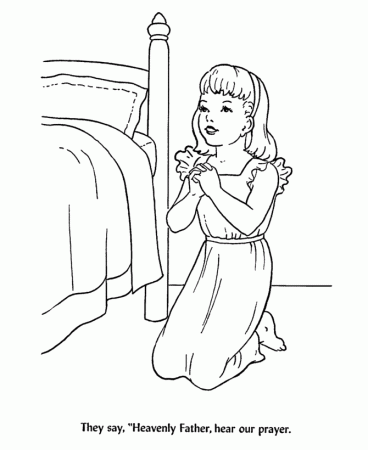 Bible Lesson Coloring Page Sheets - Heavenly Father, hear our ...