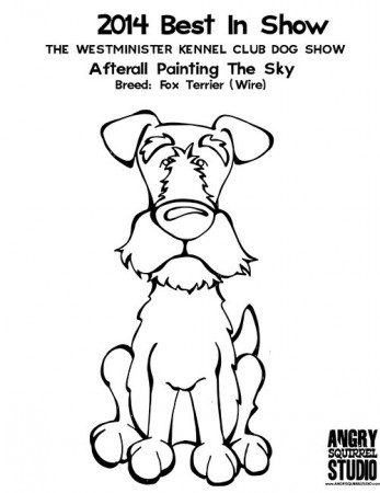 FREE COLORING PAGE: BEST IN SHOW: Afterall Painting The Sky(Wire Fox Terrier)  #WKCDogShow http://www.angrysquirrelstudio… | Wire fox terrier, Fox terrier,  Dog show