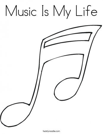 Free Printable Music Coloring Page Music Is My Life - Gianfreda.net