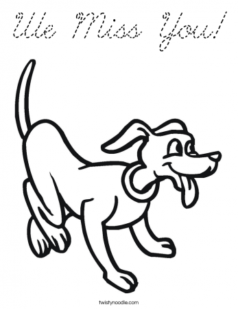 We miss you dog coloring page