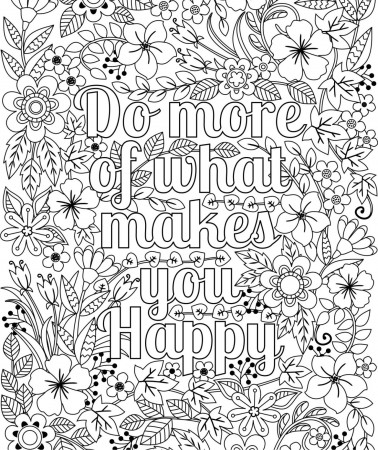 Do More of What Makes You Happy Coloring Page for Kids & | Etsy in 2020 | Coloring  pages, Quote coloring pages, Free coloring pages
