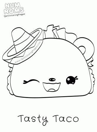 Tasty Taco Coloring Pages Num Noms - Get Coloring Pages