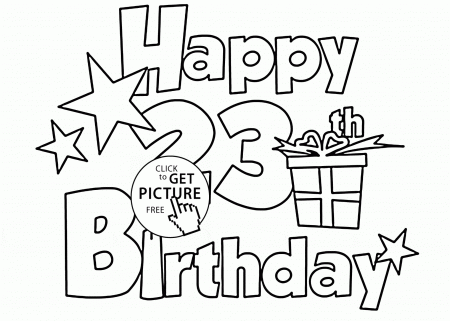 Happy 23rd Birthday coloring page for kids, holiday coloring pages ...
