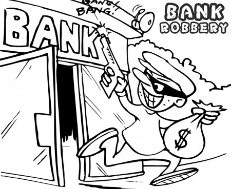 Bank Robbery Coloring Page - Free Printable Coloring Pages for Kids