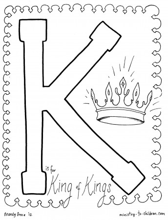 K is for King of Kings" Coloring Page