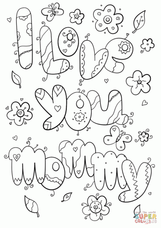 I Love You Mommy coloring page | Free Printable Coloring Pages | Printable  valentines coloring pages, Valentines day coloring page, Valentine coloring  sheets
