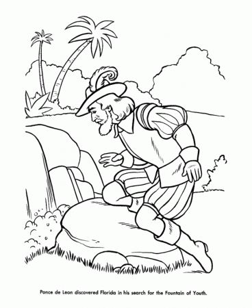 Ponce deLeon discovers Florida while looking for the Fountain of  Youth--America Coloring Page | Coloring pages, American history timeline,  Us history