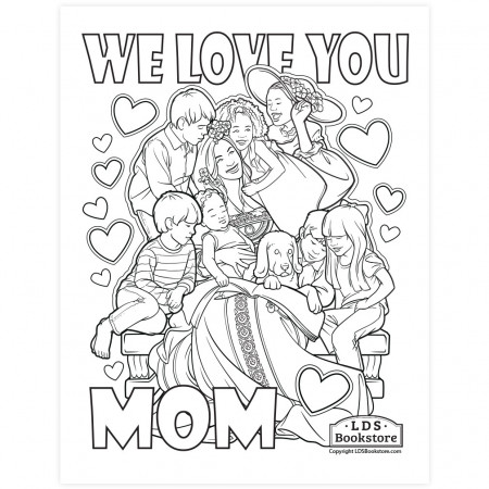 We Love You Mom Coloring Page - Printable