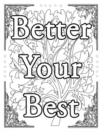 Better Your Best Motivational Coloring Page - Mama Likes This